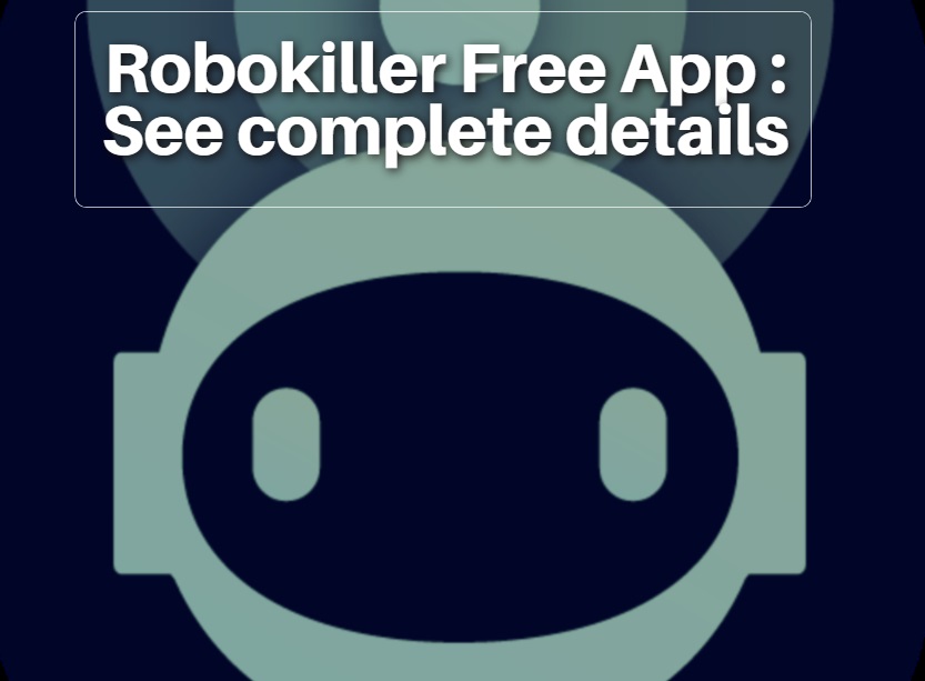 Robokiller free app