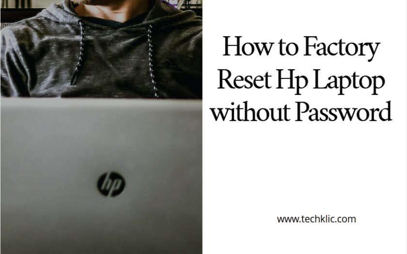 How to Factory Reset Hp Laptop without Password